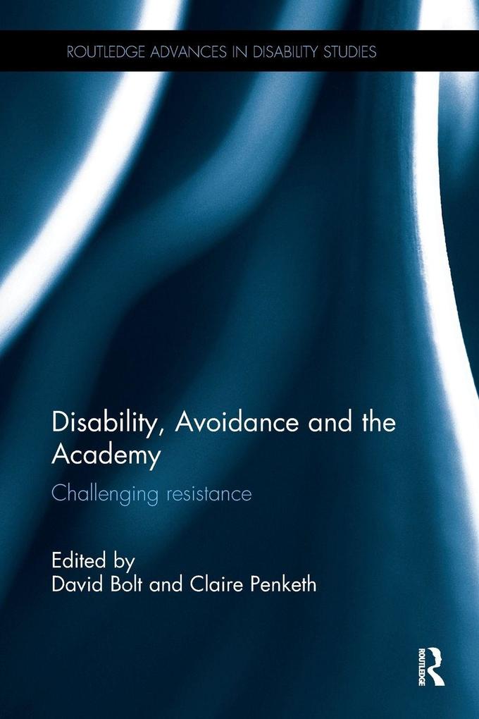 Disability Avoidance and the Academy