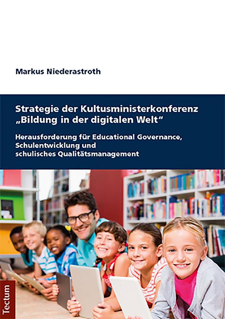 Strategie der Kultusministerkonferenz Bildung in der digitalen Welt