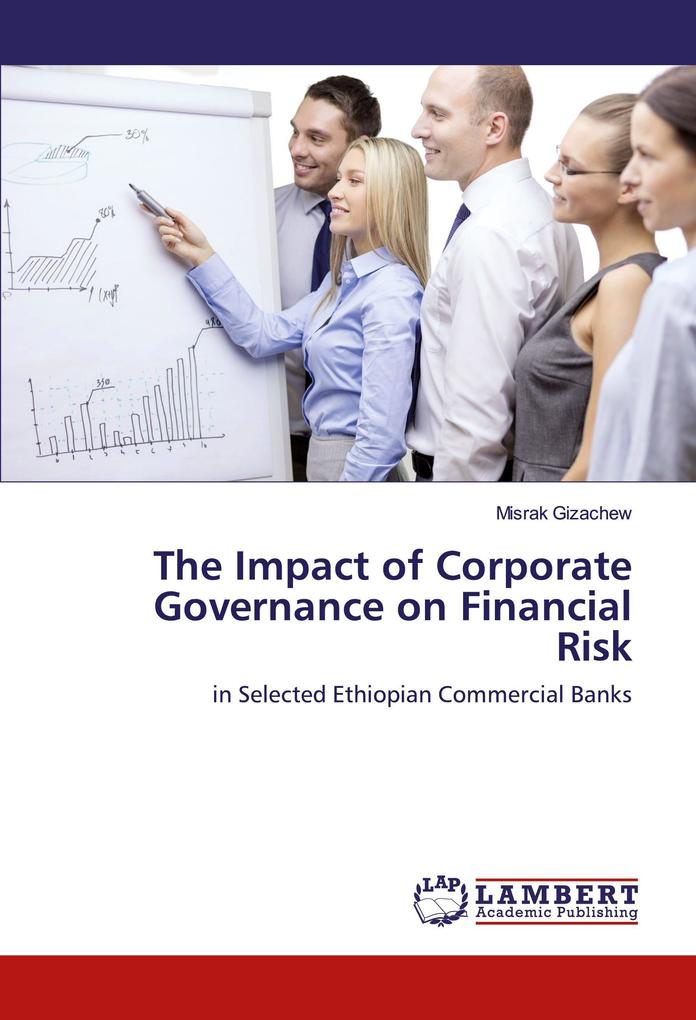 The Impact of Corporate Governance on Financial Risk
