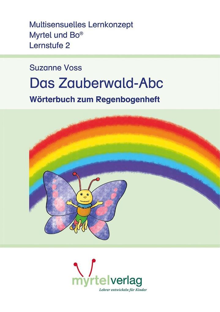 Deutsch Lernstufe 2: Das Zauberwald-Abc - Suzanne Voss/ Sigrid Skwirblies/ Annette Rögener