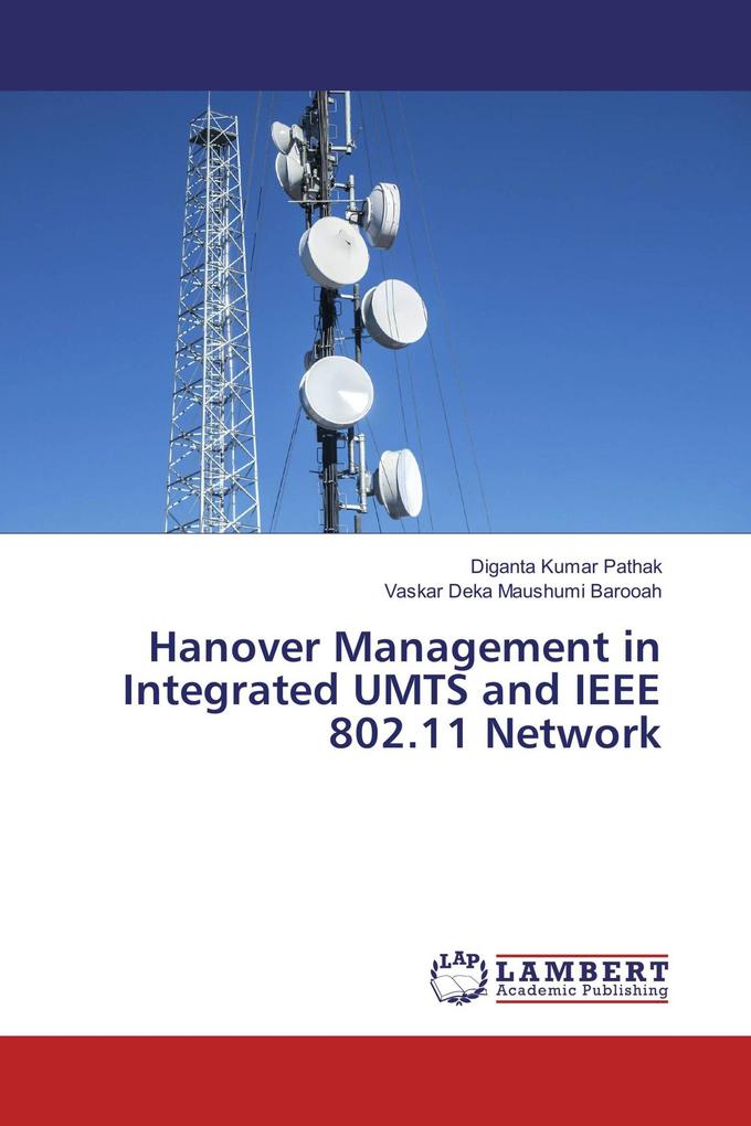 Hanover Management in Integrated UMTS and IEEE 802.11 Network