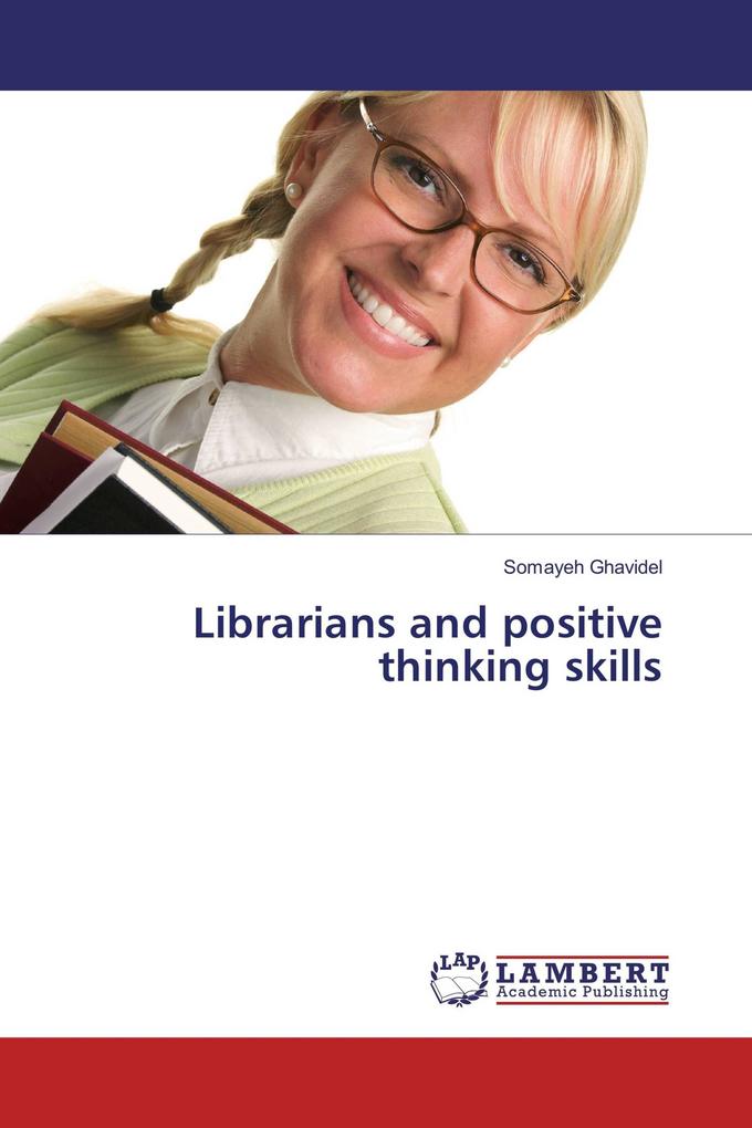 Librarians and positive thinking skills
