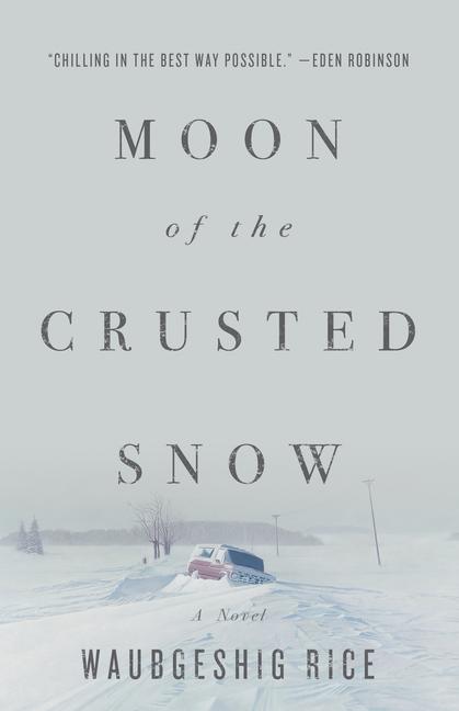 Ecw PressCanada Moon Of The Crusted Snow