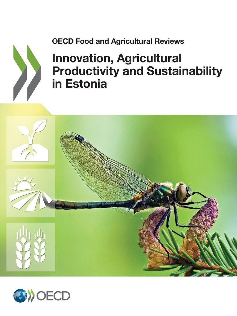 Innovation Agricultural Productivity and Sustainability in Estonia
