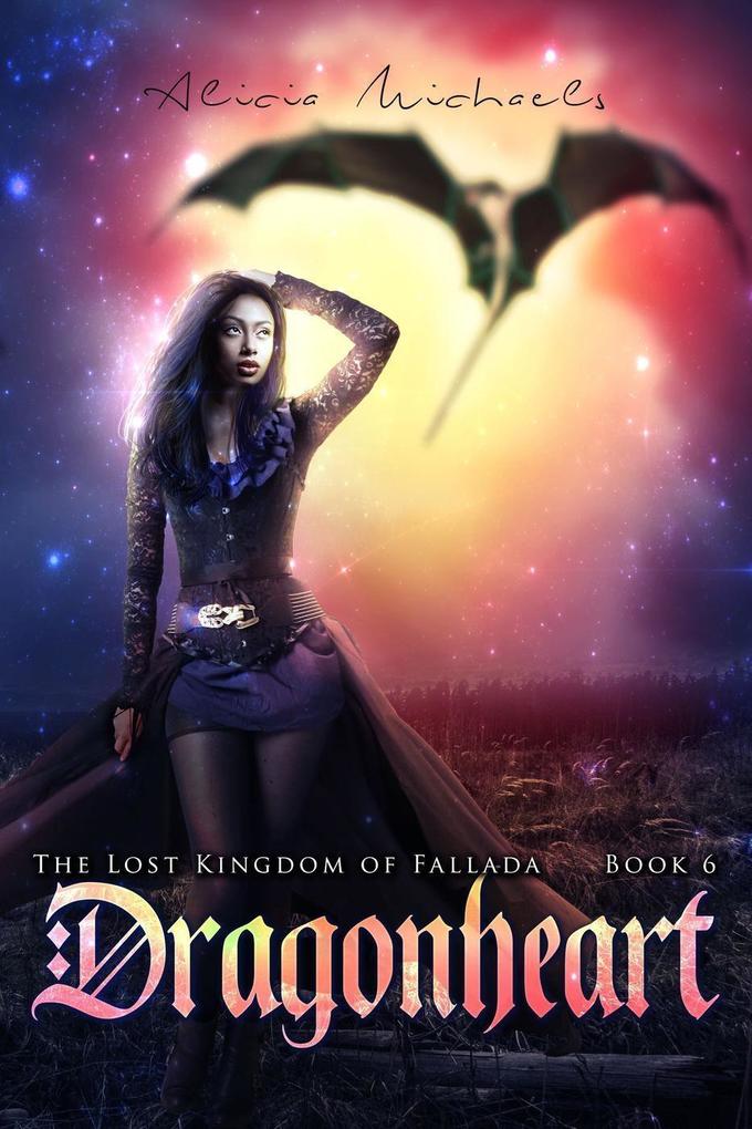 Dragonheart (The Lost Kingdom of Fallada)