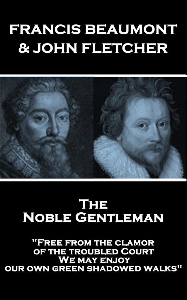 The Noble Gentleman