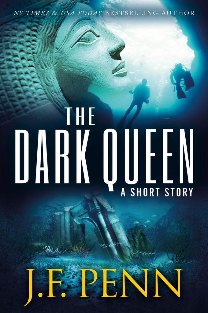 The Dark Queen. A Supernatural Thriller Short Story