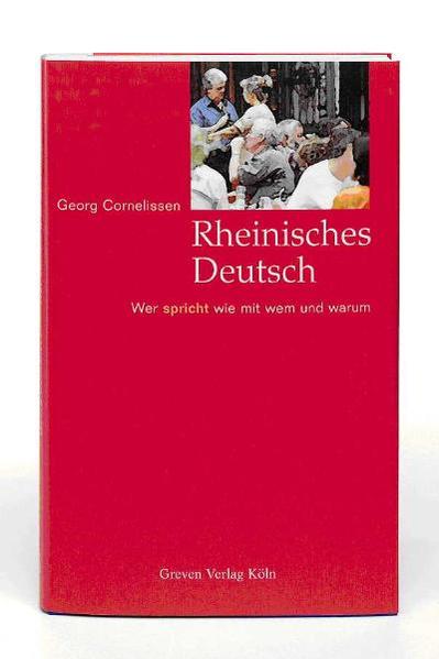 Rheinisches Deutsch - Georg Cornelissen