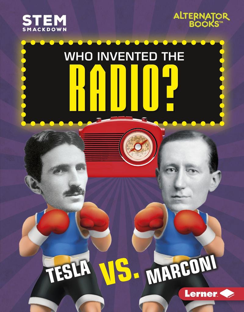 Who Invented the Radio?
