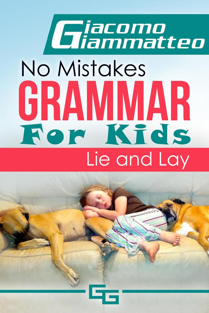 No Mistakes Grammar for Kids Volume II