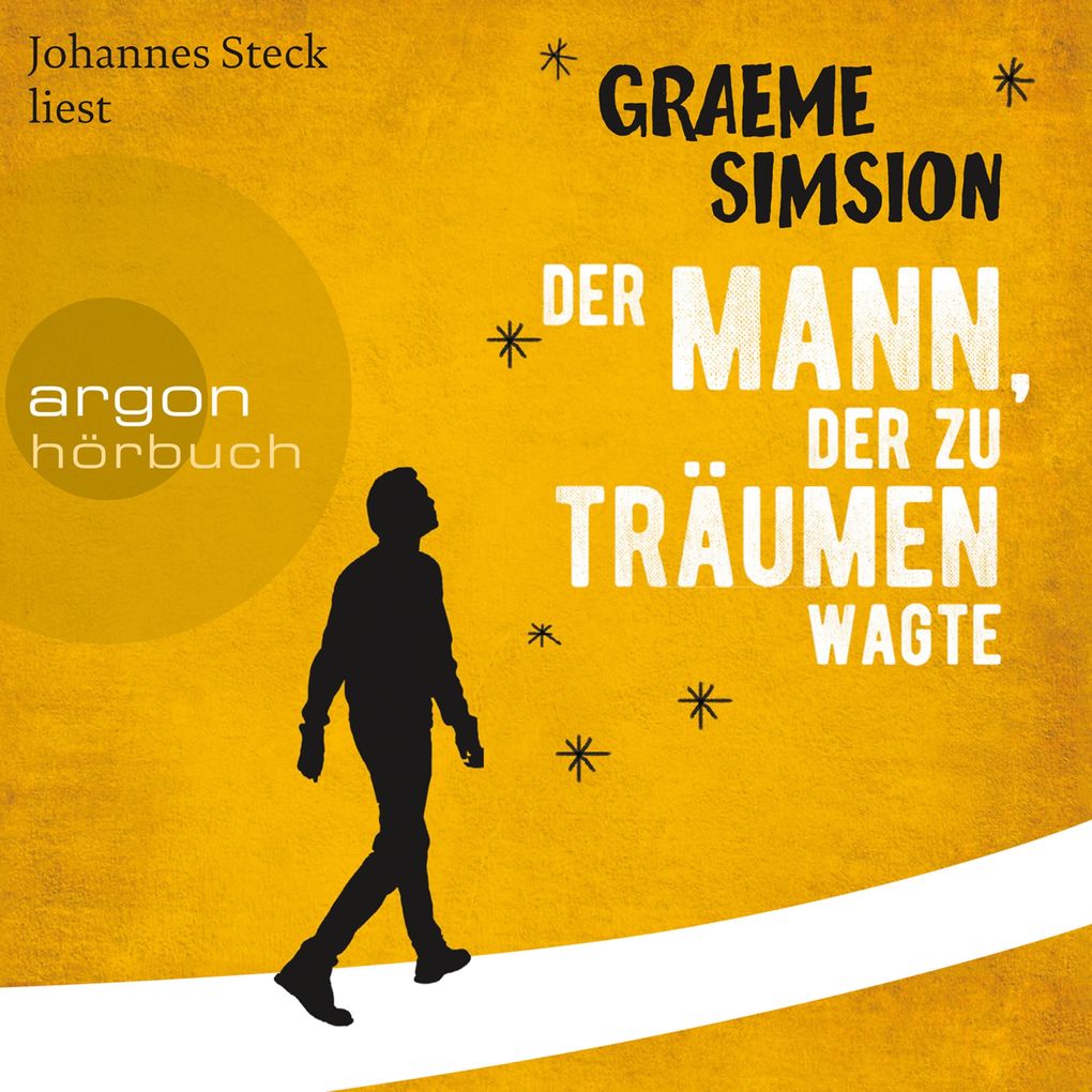 Der Mann der zu träumen wagte