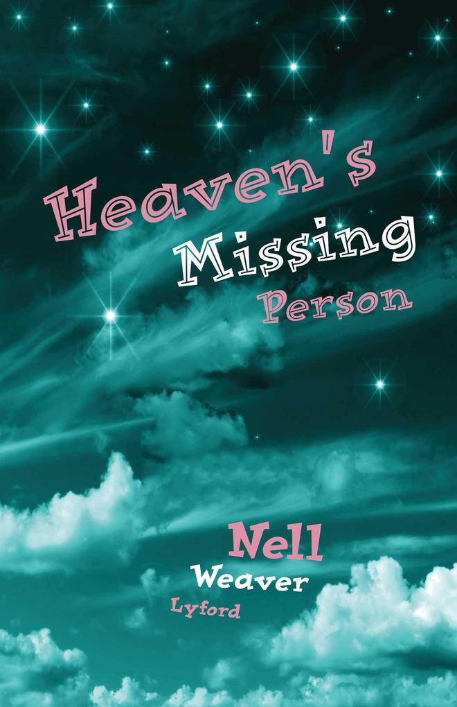 Heaven‘s Missing Person