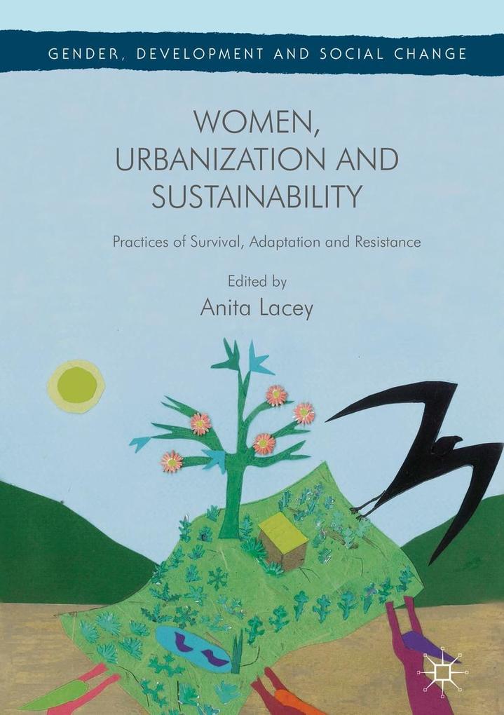 Women Urbanization and Sustainability