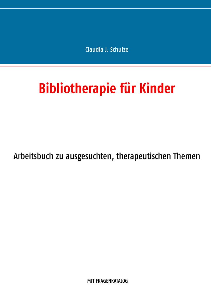 Bibliotherapie für Kinder