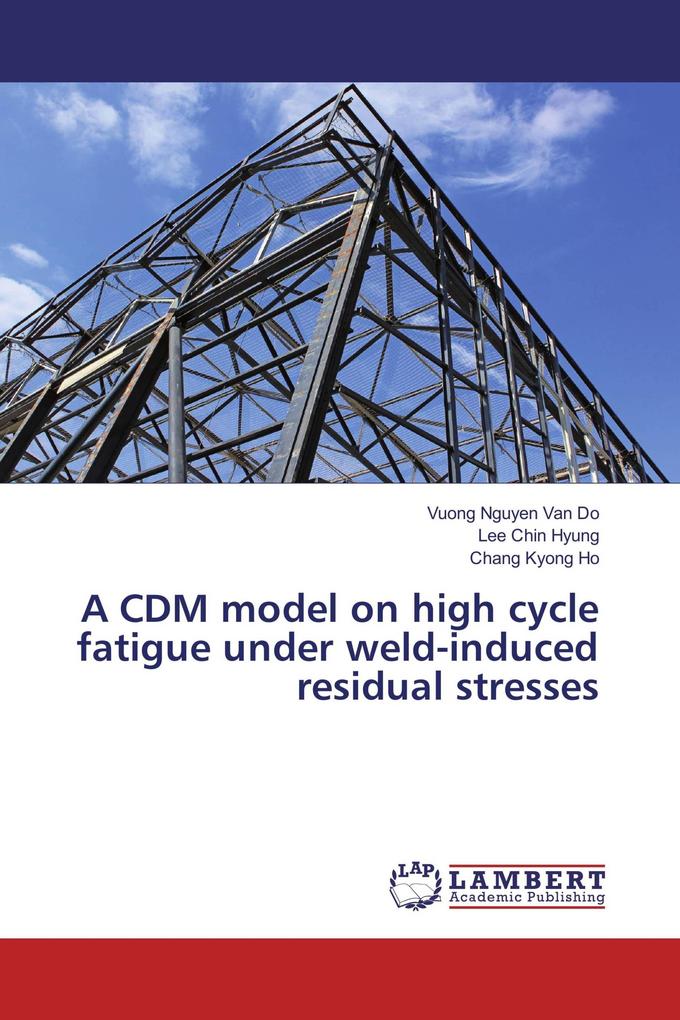 A CDM model on high cycle fatigue under weld-induced residual stresses