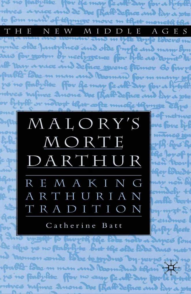 Malory‘s Morte D‘Arthur