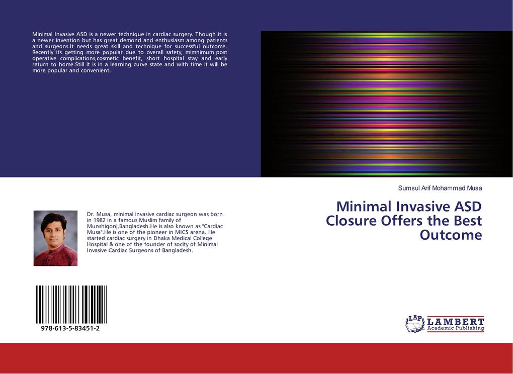Minimal Invasive ASD Closure Offers the Best Outcome