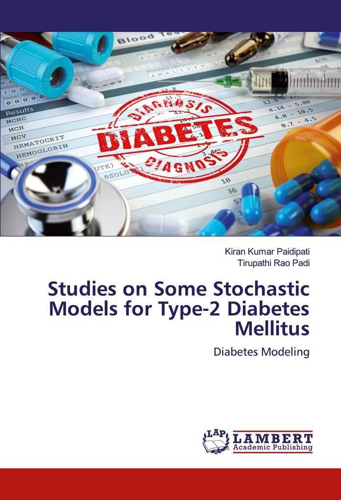 Studies on Some Stochastic Models for Type-2 Diabetes Mellitus