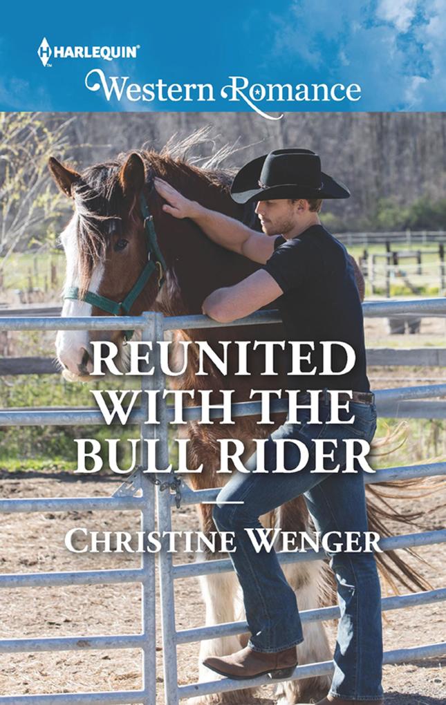 Reunited With The Bull Rider (Gold Buckle Cowboys Book 6) (Mills & Boon Western Romance)