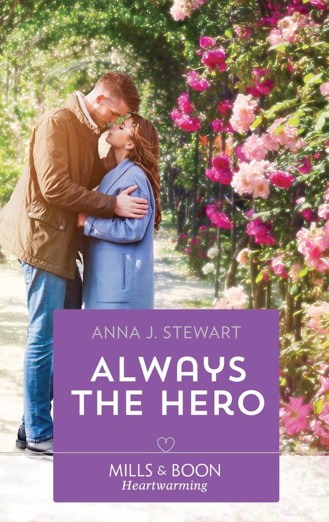 Always The Hero (Mills & Boon Heartwarming) (Butterfly Harbor Stories Book 4)