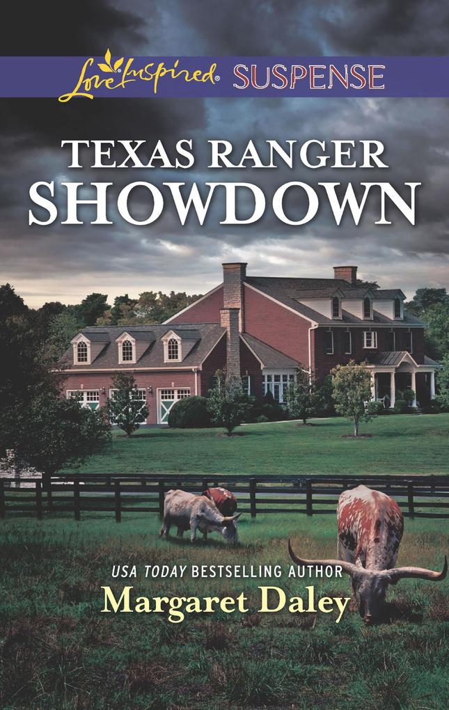 Texas Ranger Showdown (Mills & Boon Love Inspired Suspense) (Lone Star Justice Book 3)