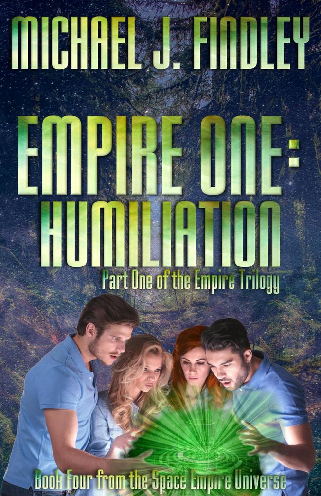 Empire One: Humiliation (The Space Empire Trilogy #1)