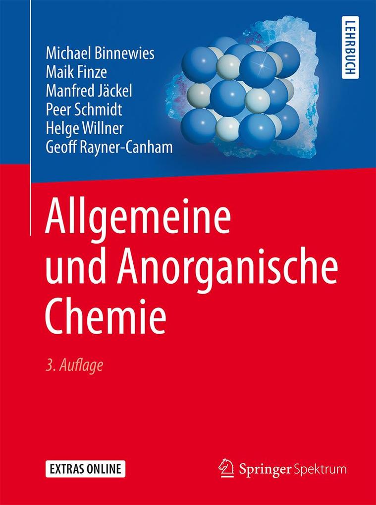 Allgemeine und Anorganische Chemie - Michael Binnewies/ Maik Finze/ Manfred Jäckel/ Peer Schmidt/ Helge Willner