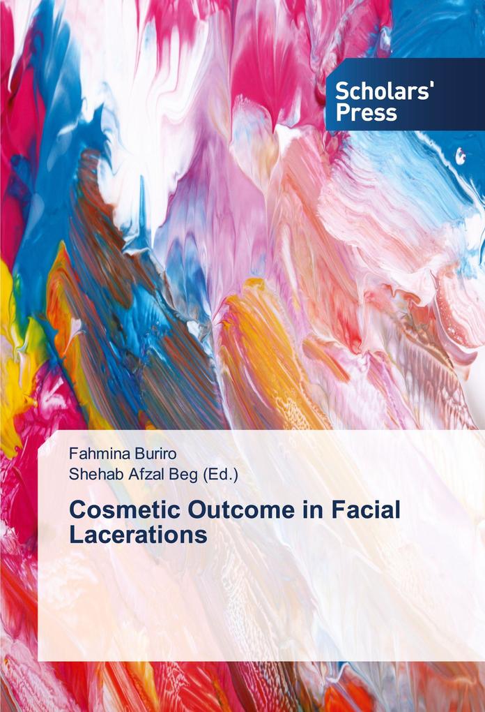 Cosmetic Outcome in Facial Lacerations