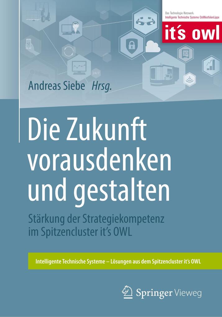 Die Zukunft vorausdenken und gestalten