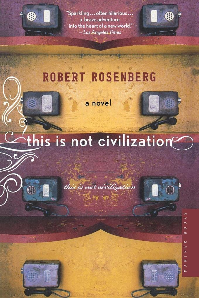 This Is Not Civilization