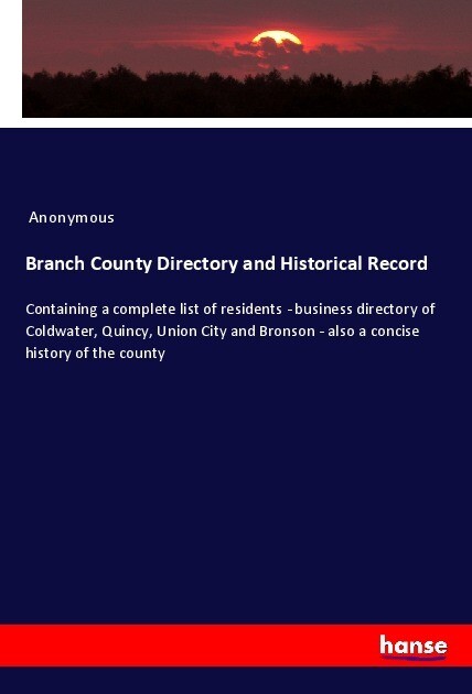 Branch County Directory and Historical Record