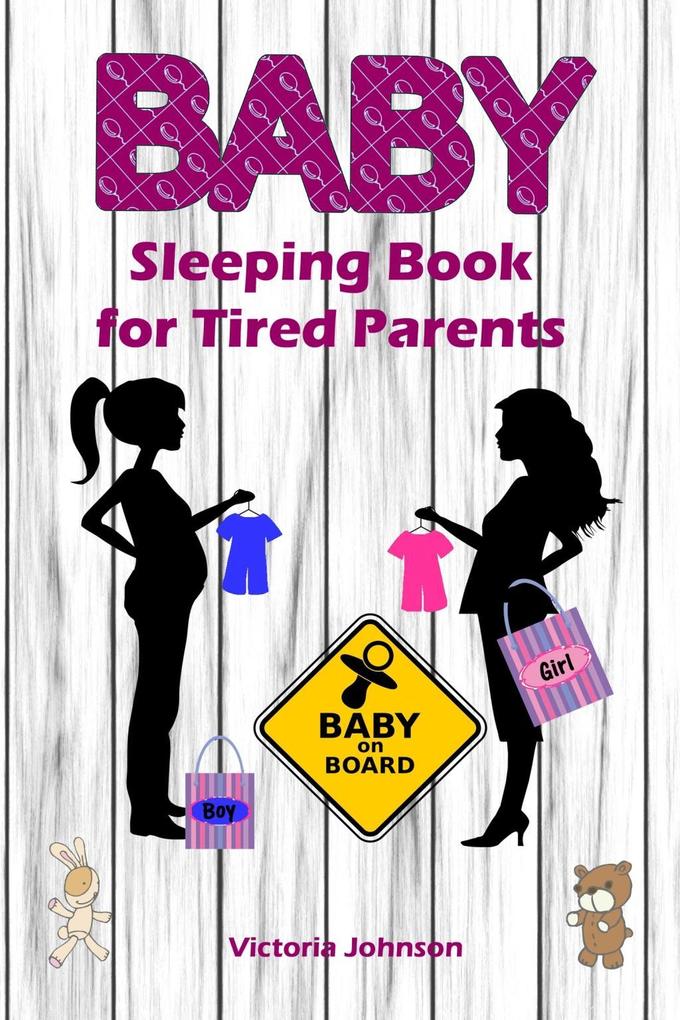 Baby Sleeping Book for Tired Parents