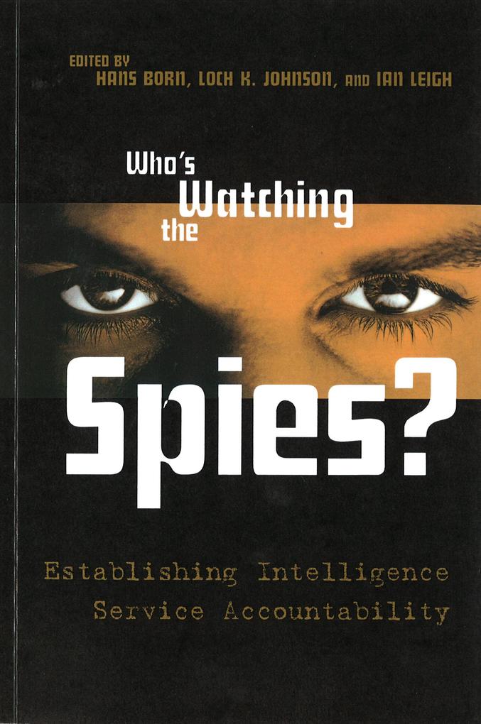 Who‘s Watching the Spies?