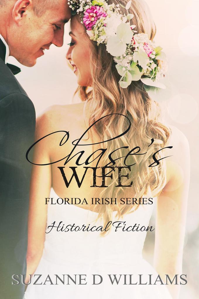 Chase‘s Wife (The Florida Irish #7)