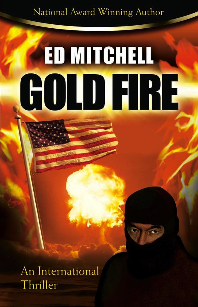 Gold Fire (The Gold Lust Series #3)