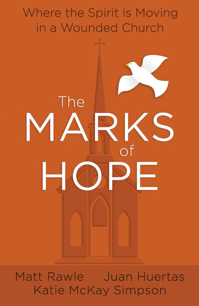 The Marks of Hope