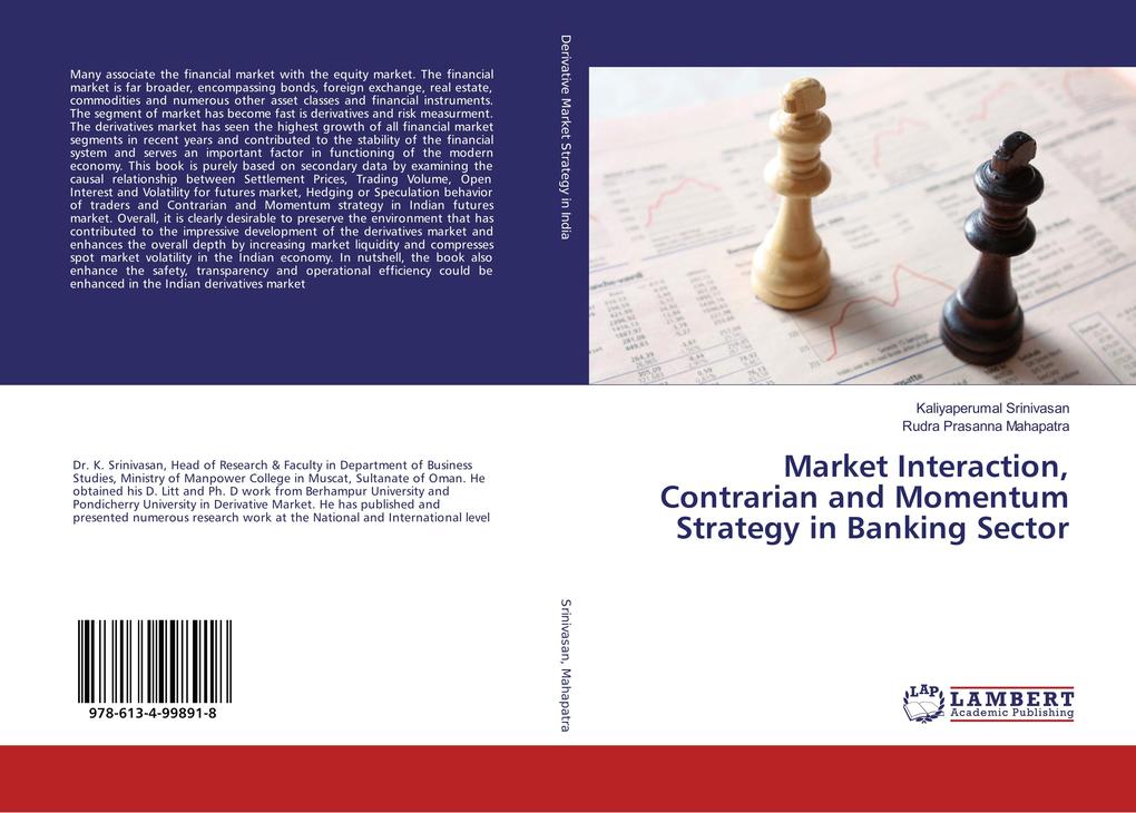 Market Interaction Contrarian and Momentum Strategy in Banking Sector