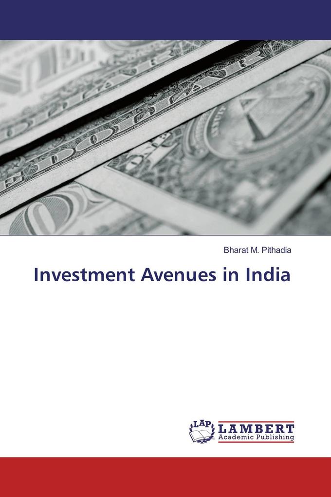 Investment Avenues in India
