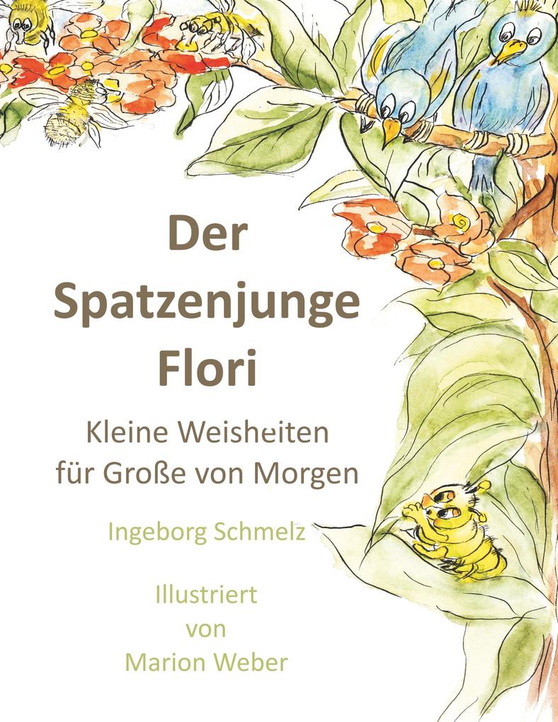 Der Spatzenjunge Flori