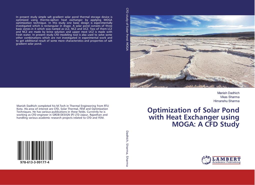 Optimization of Solar Pond with Heat Exchanger using MOGA: A CFD Study