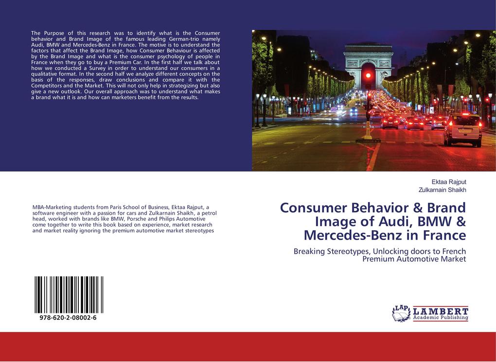 Consumer Behavior & Brand Image of Audi BMW & Mercedes-Benz in France