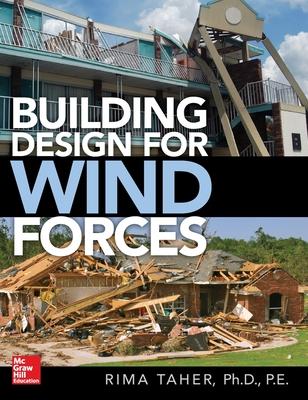 Building  for Wind Forces: A Guide to Asce 7-16 Standards
