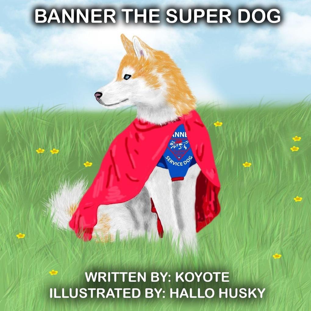 Banner The Super Dog