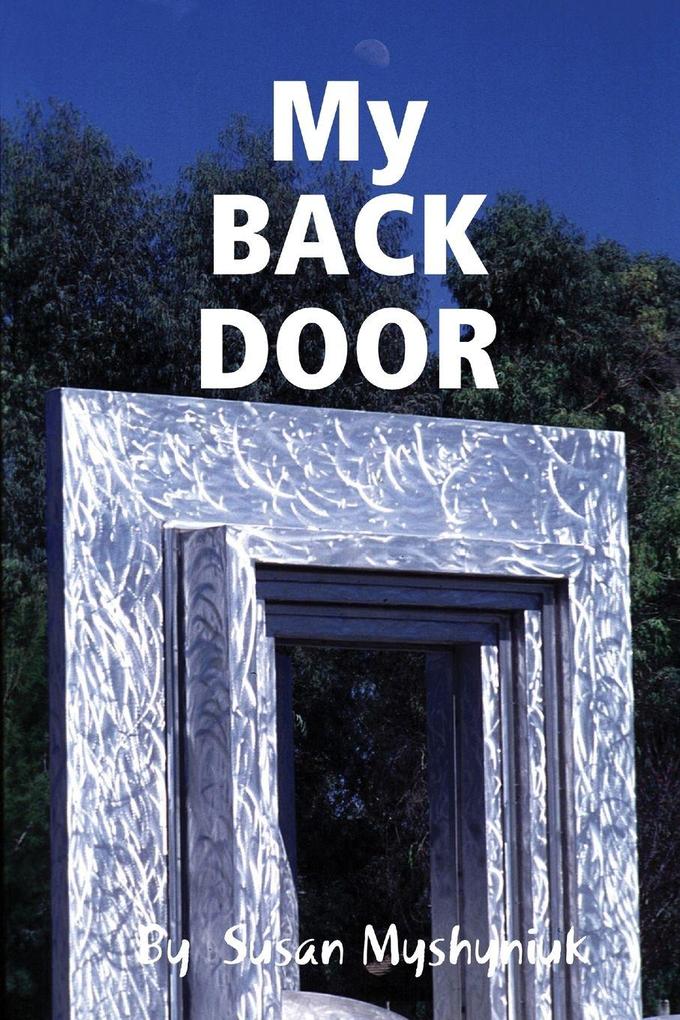 My BACK DOOR