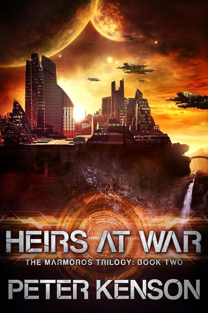 Heirs at War (The Marmoros Trilogy #2)