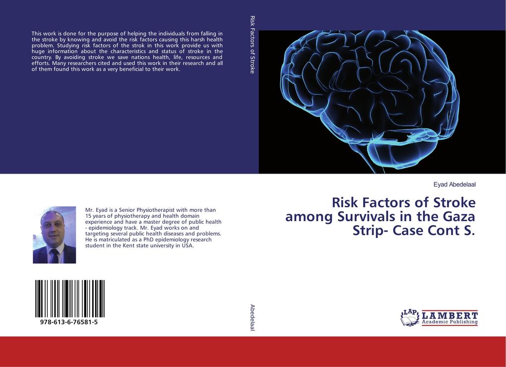 Risk Factors of Stroke among Survivals in the Gaza Strip- Case Cont S.