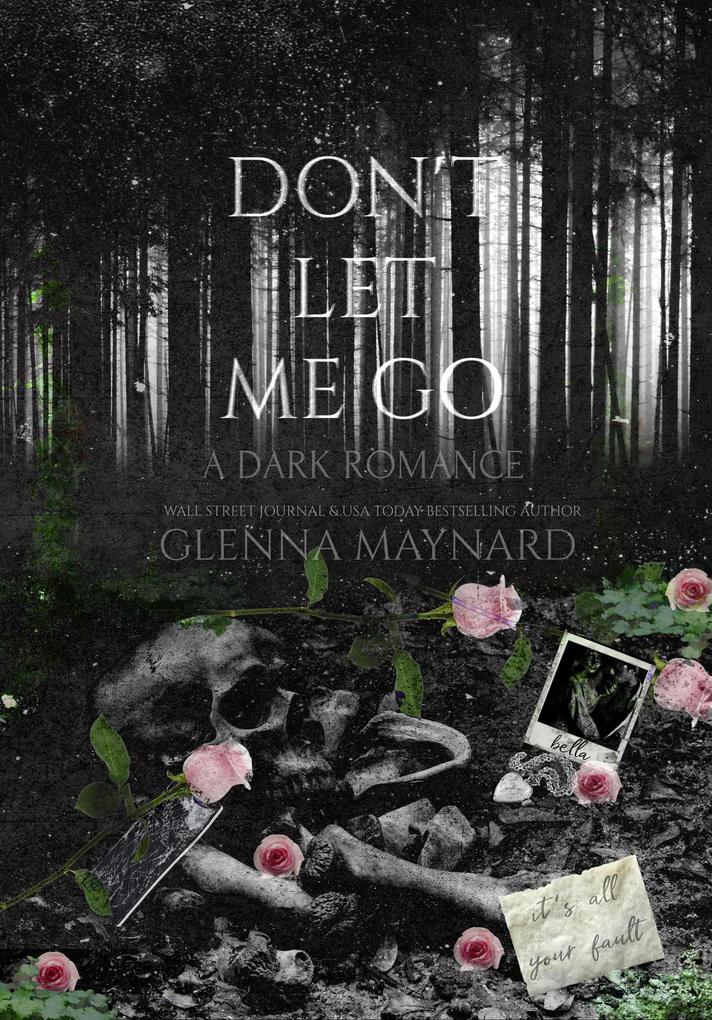 Don't Let Me Go