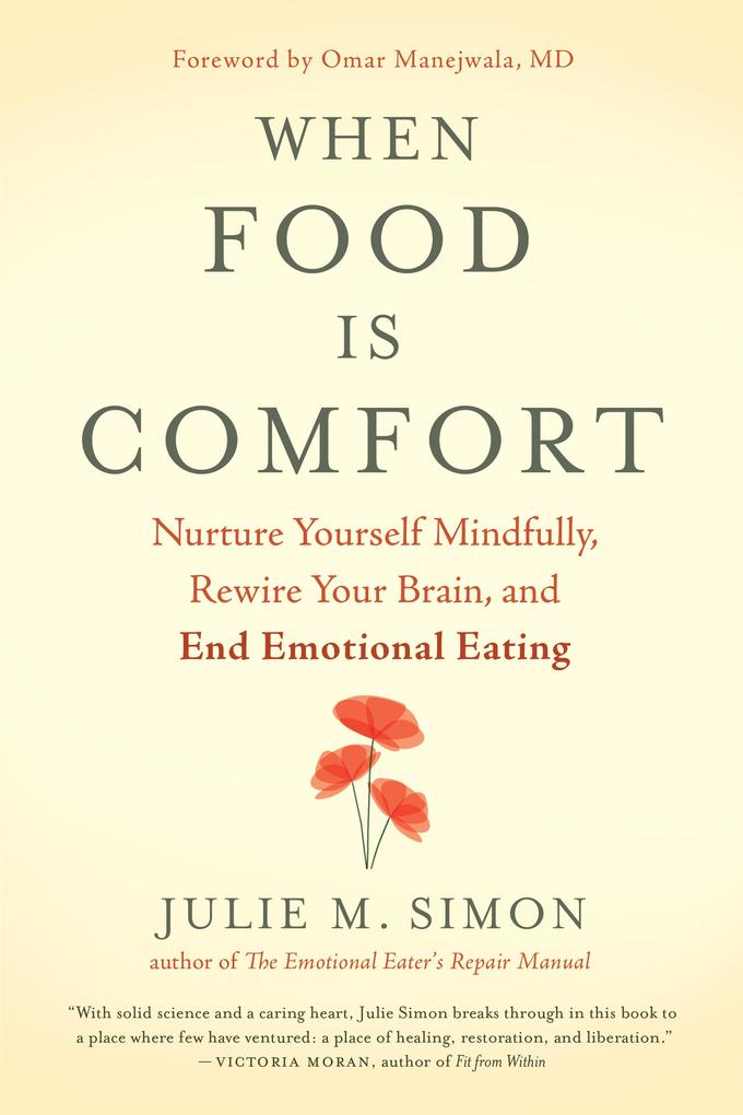 New World Library When Food Is Comfort