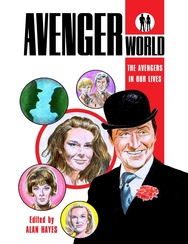 Avengerworld - The Avengers In Our Lives