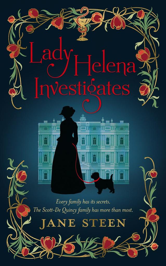 Lady Helena Investigates (The Scott-De Quincy Mysteries #1)
